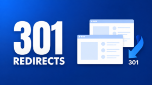301 Redirect nədir? SEO üçün düzgün yönləndirmə qaydası 301 redirect